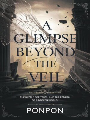 cover image of A Glimpse Beyond the Veil